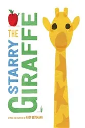 Book cover of The Starry Giraffe by Andy Bergmann