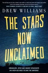 Book cover of The Stars Now Unclaimed by Drew Williams