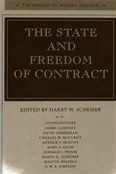 Book cover of The State and Freedom of Contract by Harry N. Scheiber