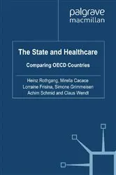 Book cover of The State and Healthcare by H. Rothgang