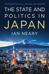 Book cover of The State and Politics In Japan (2nd ed.) by Ian Neary