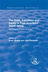 Book cover of The State, Education and Equity in Post-Apartheid South Africa by Enver Motala