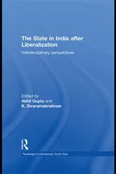 Book cover of The State in India after Liberalization by Akhil Gupta