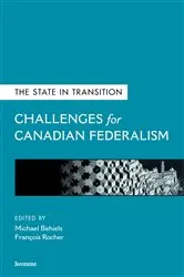 Book cover of The State in Transition by Michael Behiels