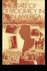 Book cover of The State of Democracy in Latin America by Jonathan R. Barton