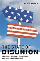 Book cover of The State of Disunion by Nicole Mellow