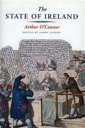 Book cover of The State Of Ireland by Arthur O'Connor