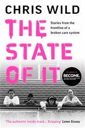 Book cover of The State of It by Chris Wild