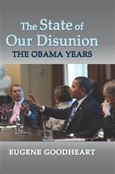 Book cover of The State of Our Disunion by Eugene Goodheart