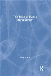Book cover of The State of Public Bureaucracy by Unknown