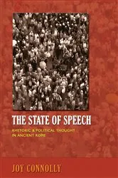 Book cover of The State of Speech by Joy Connolly