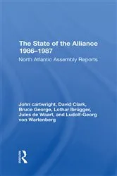 Book cover of The State Of The Alliance 1986-1987 by Lothar Ibrugger