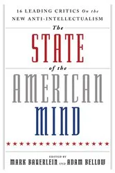 Book cover of The State of the American Mind by Mark Bauerlein