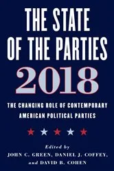 Book cover of The State of the Parties 2018 by John C. Green
