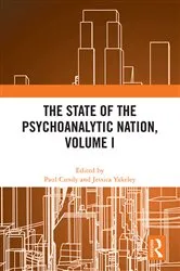 Book cover of The State of the Psychoanalytic Nation, Volume I by Paul Cundy