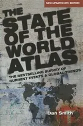Book cover of The State of the World Atlas (8th ed.) by Dan Smith