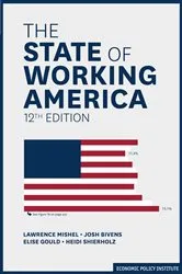 Book cover of The State of Working America (12th ed.) by Lawrence Mishel