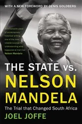 Book cover of The State vs. Nelson Mandela by Joel Joffe
