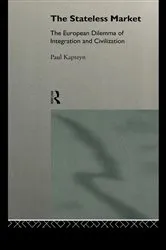 Book cover of The Stateless Market by Paul Kapteyn