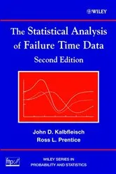 Book cover of The Statistical Analysis of Failure Time Data (2nd ed.) by John D. Kalbfleisch