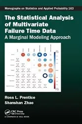 Book cover of The Statistical Analysis of Multivariate Failure Time Data by Unknown