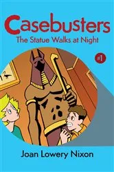 Book cover of The Statue Walks at Night by Joan Lowery Nixon