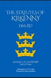 Book cover of The Statutes of Kilkenny by Lionel of Antwerp