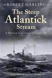 Book cover of The Steep Atlantick Stream by Robert Harling