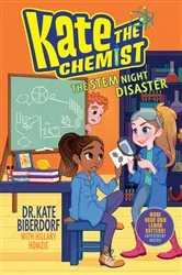 Book cover of The STEM Night Disaster by Kate Biberdorf