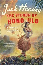 Book cover of The Stench of Honolulu by Unknown