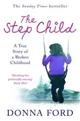 Book cover of The Step Child by Donna Ford