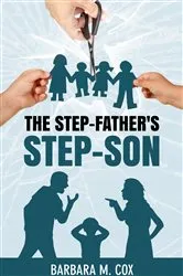 Book cover of The Step-Father's Step-Son by Cox, Barbara, M