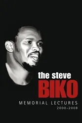 Book cover of The Steve Biko Memorial Lectures by Njabulo S. Ndebele