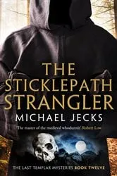 Book cover of The Sticklepath Strangler by Michael Jecks