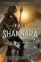 Book cover of The Stiehl Assassin by Terry Brooks