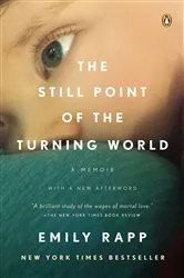 Book cover of The Still Point of the Turning World by Unknown