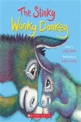 Book cover of The Stinky Wonky Donkey (A Wonky Donkey Book) by Craig Smith