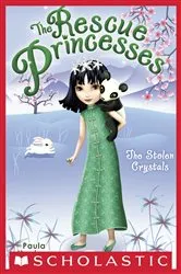Book cover of The Stolen Crystals (Rescue Princesses #4) by Paula Harrison