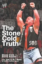 Book cover of The Stone Cold Truth by Steve Austin