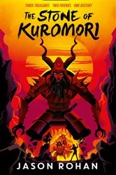 Book cover of The Stone of Kuromori by Jason Rohan