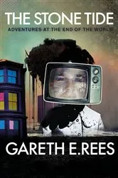 Book cover of The Stone Tide by Gareth E. Rees