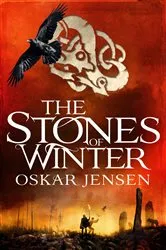 Book cover of The Stones of Winter by Oskar Jensen