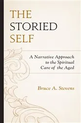 Book cover of The Storied Self by Bruce A. Stevens