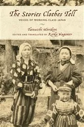 Book cover of The Stories Clothes Tell by Tatsuichi Horikiri