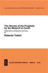 Book cover of The Stories of the Prophets by Ibn Mutarrif al-Tarafi by Roberto Tottoli