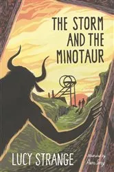 Book cover of The Storm and the Minotaur by Lucy Strange