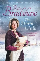 Book cover of The Storm Child by Rita Bradshaw
