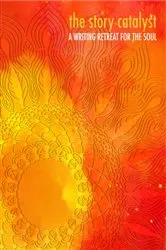 Book cover of The Story Catalyst by Unknown