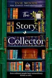 Book cover of The Story Collector by Evie Woods