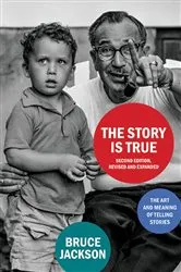 Book cover of The Story Is True, Second Edition (2nd ed.) by Unknown